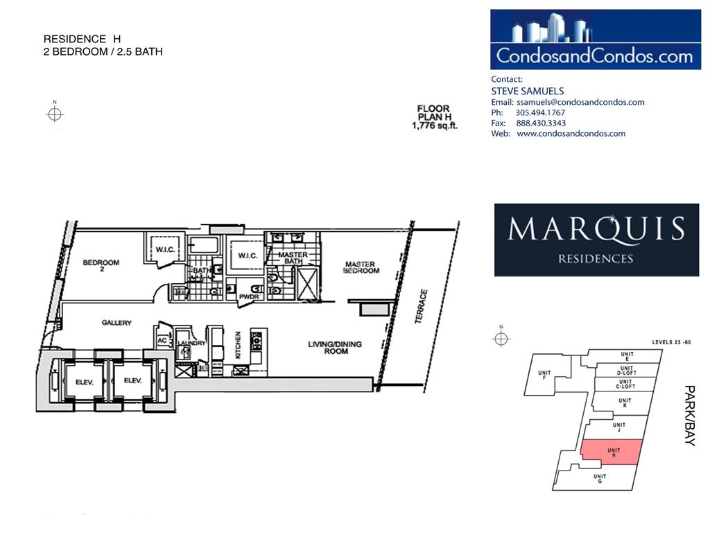 Marquis Residences - Unit #H with 1776 SF