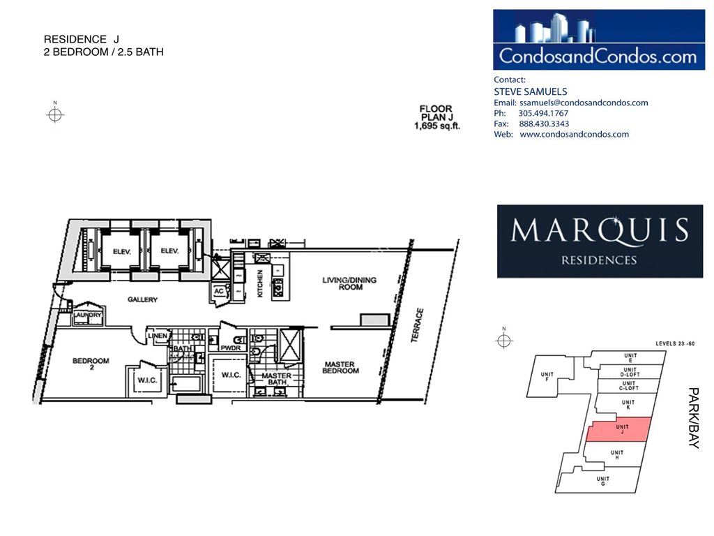 Marquis Residences - Unit #J with 1695 SF
