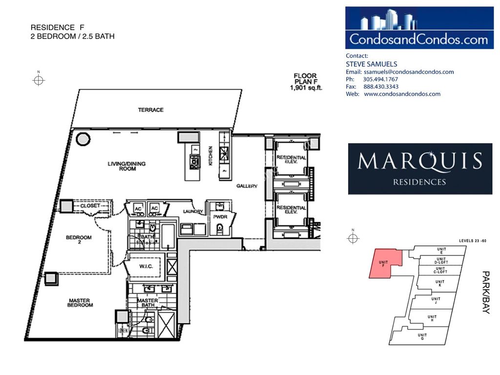 Marquis Residences - Unit #F with 1901 SF