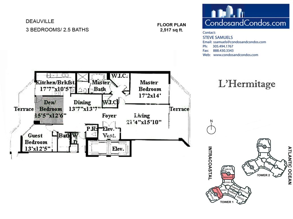 L Hermitage I - Unit #Deauville with 2517 SF